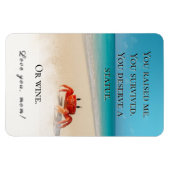 "Je hebt me opgevoed. Je hebt het overleefd." - Gr Magneet (Horizontaal)