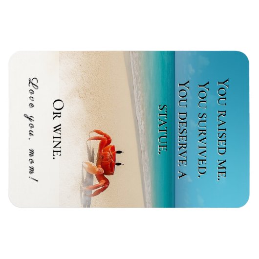 "Je hebt me opgevoed. Je hebt het overleefd." - Gr Magneet (Horizontaal)