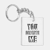 Je hebt me uitgeput sleutelhanger (Voorkant Links)