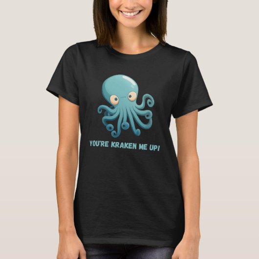 Je hebt me wakker gemaakt Octopus Squid Koraal Ten T-shirt (Voorkant)