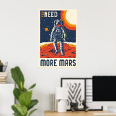 Je hebt meer Mars ruimte reis poster print (Thuiskantoor)