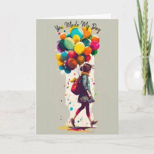 Je hebt mijn dag gemaakt - Dank je Kaart