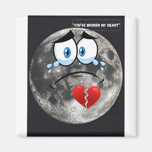 Je hebt mijn hart gebroken - als de maan kon prate magneet
