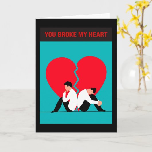Je hebt mijn hart gebroken. kaart (Gele Bloem)