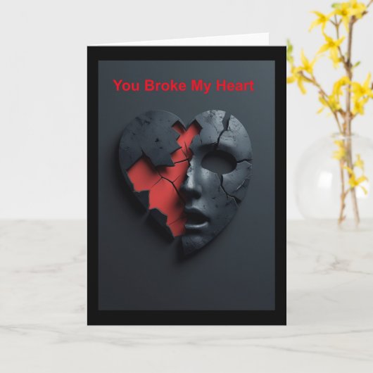 Je hebt mijn hart gebroken. kaart (Gele Bloem)