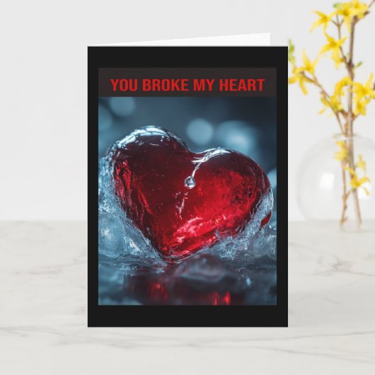 Je hebt mijn hart gebroken. kaart (Gele Bloem)