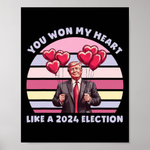 Je hebt mijn hart gewonnen als een grappige Trump- Poster
