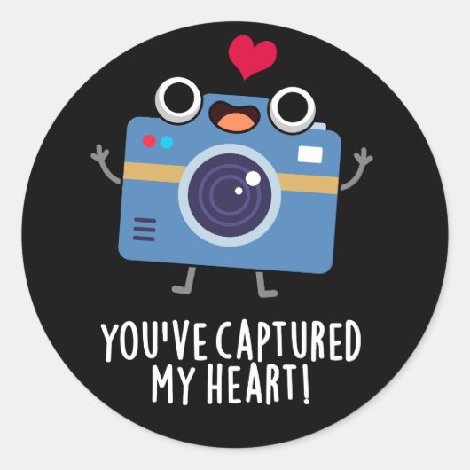 Je hebt mijn hartstille camera's vastgelegd, donke ronde sticker (Voorkant)