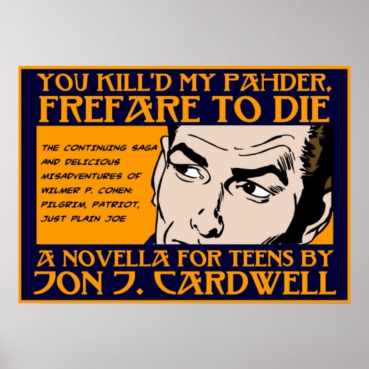 Je hebt m'n Poster vermoord. (Voorkant)