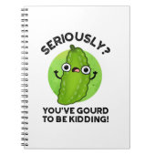 Je hebt moeten rouwen om Funny Veggie Pun te vermo Notitieboek (Voorkant)