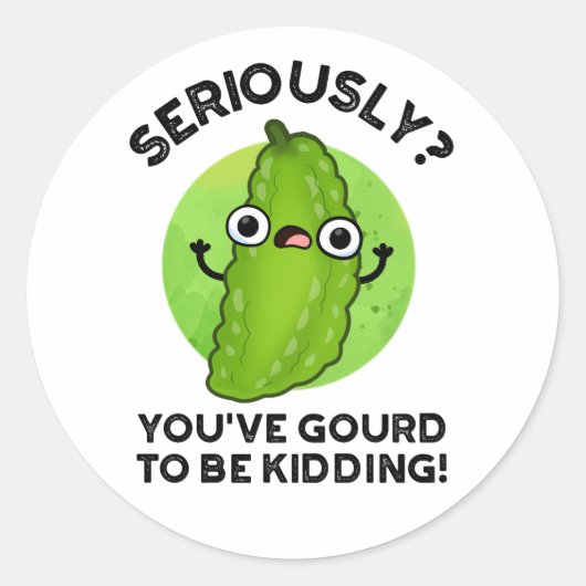 Je hebt moeten rouwen om Funny Veggie Pun te vermo Ronde Sticker (Voorkant)