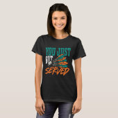 Je hebt net badminton Shirt geserveerd (Voorkant volledig)
