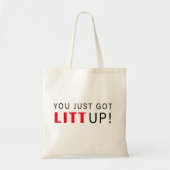 Je hebt net een litt omhoog. tote bag (Voorkant)