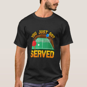 Je hebt net een serve pingpong-tennis t-shirt
