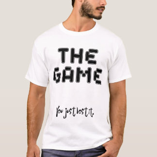 Je hebt net het spel verloren (licht) t-shirt