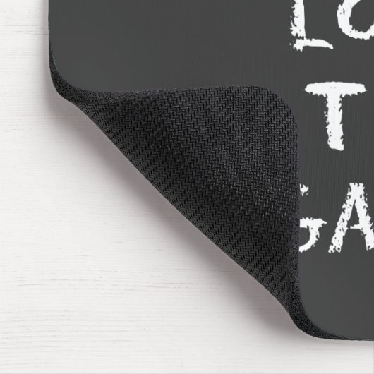 Je hebt net het spel verloren muismat (Hoek)