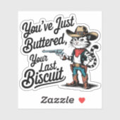 Je hebt net je laatste biscuit geboterd Cowboy Kat Sticker (Vel)