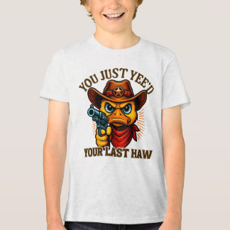 Je hebt net je laatste haw, Westerne cowboyeend Tri-Blend Shirt