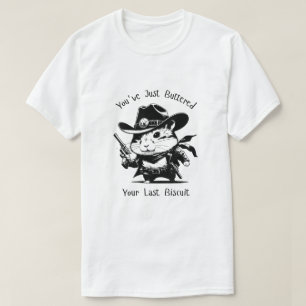Je hebt net je laatste koekje gebakken! hamster t-shirt