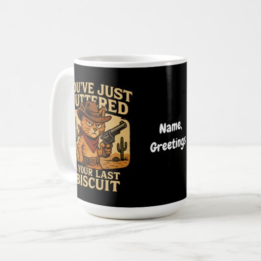 Je hebt net je laatste koekjescowboy-kat gebotteld koffiemok (Voorkant links)