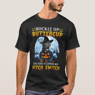 Je hebt net mijn heks geflipt... Pet C T-shirt
