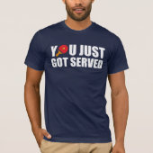 Je hebt net Served Ping Pong T-shirt (Voorkant)