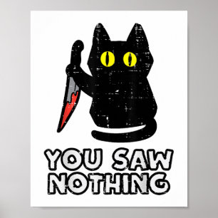 Je hebt nog niets gezien van Black Cat Funny Hallo Poster