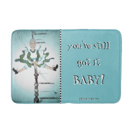 Je hebt nog steeds BABY. Badmat