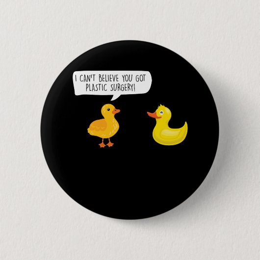 Je hebt plastische chirurgie Cosmetische chirurgie Ronde Button 5,7 Cm (Voorkant)