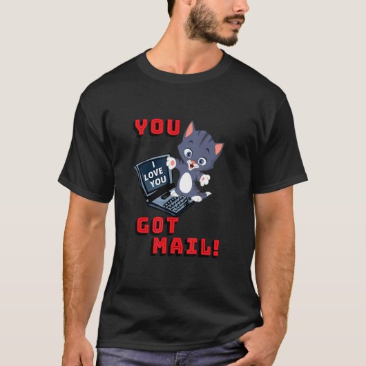 Je hebt post die ik van je hou t-shirt (Voorkant)