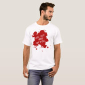 Je hebt rood op je (Shaun of the Dead geïnspireerd T-shirt (Voorkant volledig)