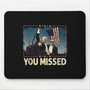 Je hebt Shirt gemist, je hebt Trump 2024 gemist Muismat