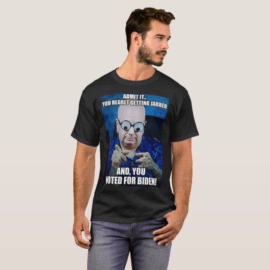 Je hebt spijt van Biden stemmen en Jabbed T-shirt  (Voorkant volledig)