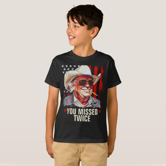 Je hebt twee keer de Westerne Trump Cowboy gemist  T-shirt (Voorkant volledig)