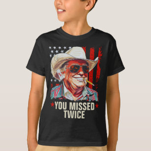 Je hebt twee keer de Westerne Trump Cowboy gemist  T-shirt