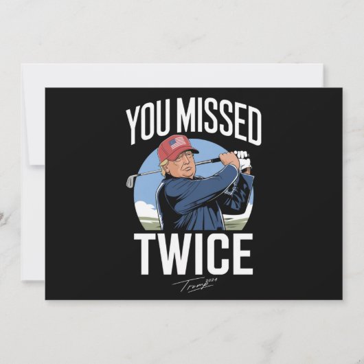 Je hebt twee keer gemist Golf 2024 stem Trump heef Kaart (Voorkant)