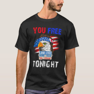 Je hebt vanavond Eagle Mullet Amerikaanse vlag 4th T-shirt