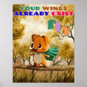 Je hebt vleugels gewoon vliegen kleine hond inspir poster (Voorkant)