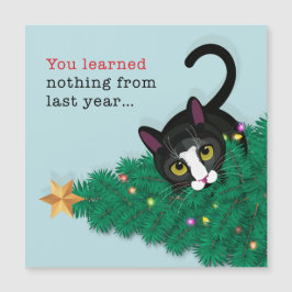 Je hebt vorig jaar niets geleerd!!