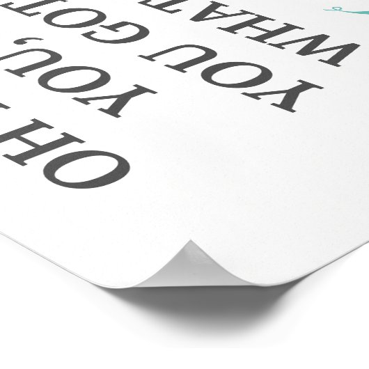 Je hebt wat ik nodig heb, Kitchen Poster (Hoek)