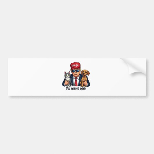 Je hebt weer gemist Red de huisdieren Trump Verkie Bumpersticker (Voorkant)