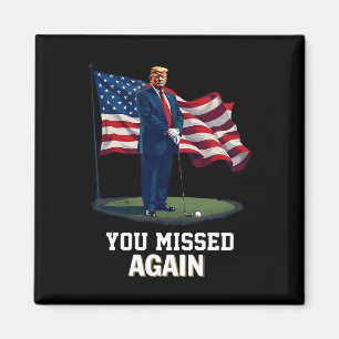 Je hebt weer gemist Trump 2025 Usa Vlag 3  Magneet