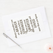 je herinnert je altijd dat je moedig bent dan je g rechthoekige sticker (Envelop)