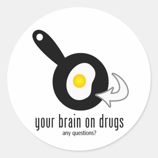 Je hersenen op drugs ronde sticker (Voorkant)