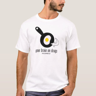 Je hersenen op drugs t-shirt