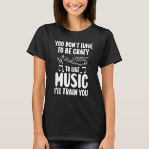 je hoeft geen gekke muzieknoten te zijn. t-shirt