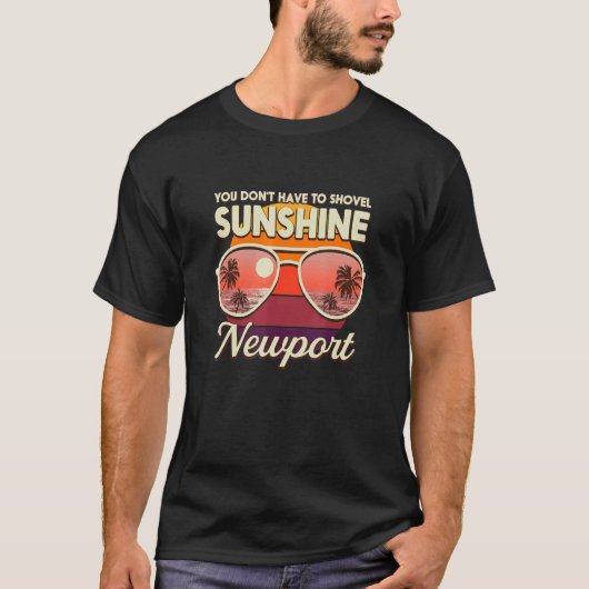 Je hoeft geen Sunshine Newport Beach Rh te schoppe T-shirt (Voorkant)