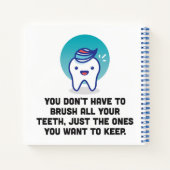 Je hoeft niet al je tanden te penselen notitieboek (Achterkant)