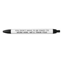 Je hoeft niet gek te zijn om hier te werken