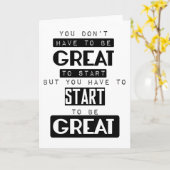 je hoeft niet geweldig te zijn om motivatie te beg kaart (Gele Bloem)